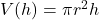 V(h) = \pi r^2 h